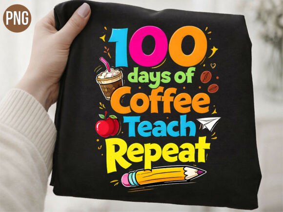 Elevating Brand Identity with the 100 Days of Coffee Teach Repeat PNG: A Strategic Asset for Modern Creators